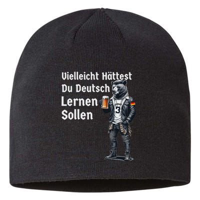 German Maybe You Should Have Learned German Sustainable Beanie