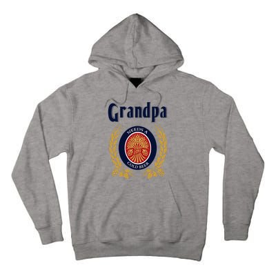 Grandpa Needs A Cold Beer Happy Fathers Day Tall Hoodie