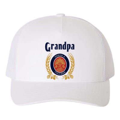 Grandpa Needs A Cold Beer Happy Fathers Day Yupoong Adult 5-Panel Trucker Hat