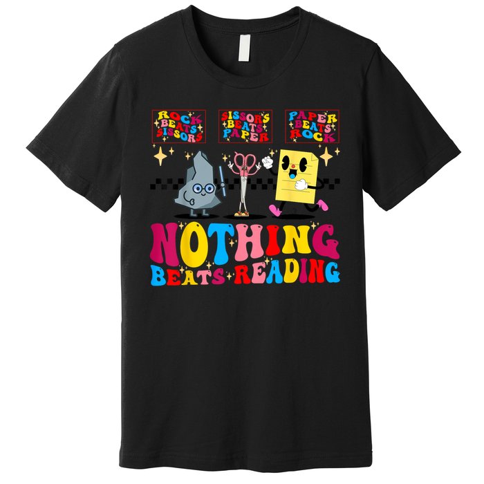 Groovy Nothing Beats Reading Rock Paper Scissors Book Lovers Premium T-Shirt