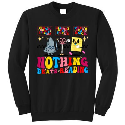 Groovy Nothing Beats Reading Rock Paper Scissors Book Lovers Tall Sweatshirt