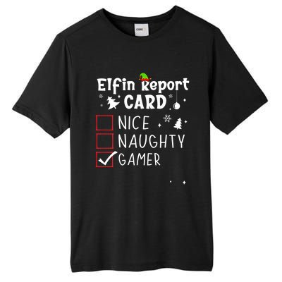 Gaming Nage Christmas Nice Naughty Xmas List Gamer Funny Gift Tall Fusion ChromaSoft Performance T-Shirt