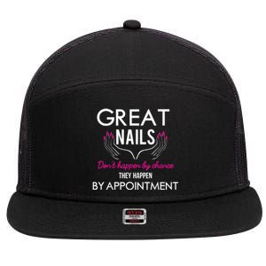 Great Nail Don't Happen By Chance Funny Nail Tech Women 7 Panel Mesh Trucker Snapback Hat