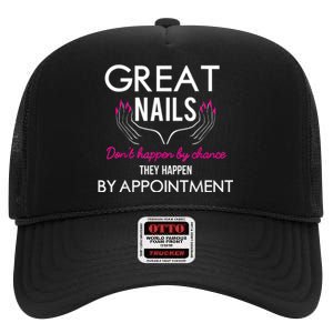 Great Nail Don't Happen By Chance Funny Nail Tech Women High Crown Mesh Back Trucker Hat