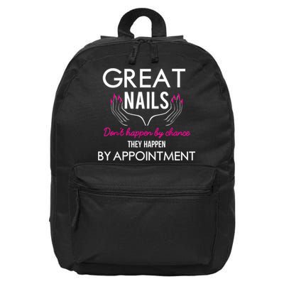 Great Nail Don't Happen By Chance Funny Nail Tech Women 16 in Basic Backpack