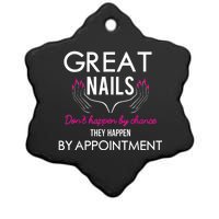 Great Nail Don't Happen By Chance Funny Nail Tech Women Ceramic Star Ornament