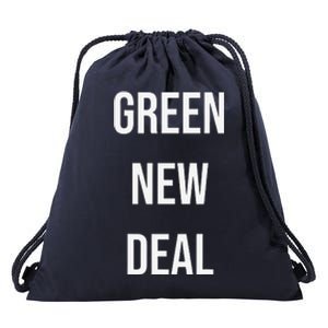 GREEN NEW DEAL Climate Change Activism Activist Earth Day Drawstring Bag