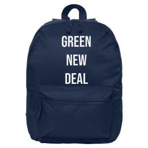 GREEN NEW DEAL Climate Change Activism Activist Earth Day 16 in Basic Backpack