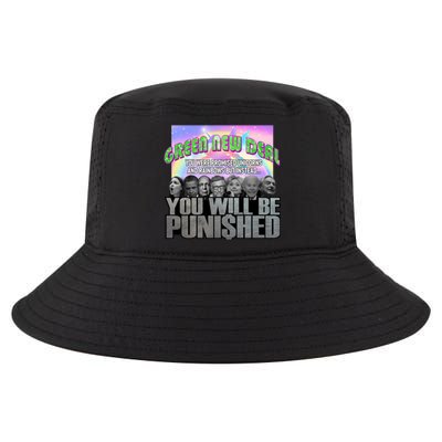 Green New Deal You Were Promised Unicorns And Rainbows Cool Comfort Performance Bucket Hat