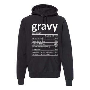 Gravy Nutrition Facts Thanksgiving Christmas Food Premium Hoodie