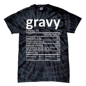 Gravy Nutrition Facts Thanksgiving Christmas Food Tie-Dye T-Shirt