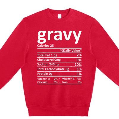 Gravy Nutrition Facts Thanksgiving Christmas Food Premium Crewneck Sweatshirt