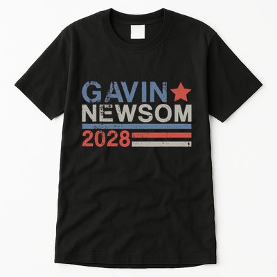 Gavin Newsom For President 2028 Gavin Newsom 2028 Tall T-Shirt