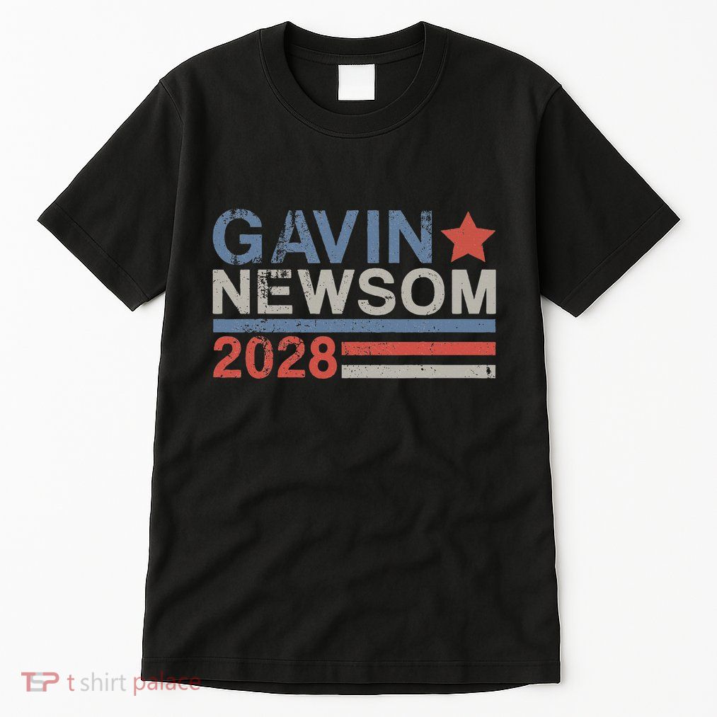 Gavin Newsom For President 2028 Gavin Newsom 2028 Tall T-Shirt