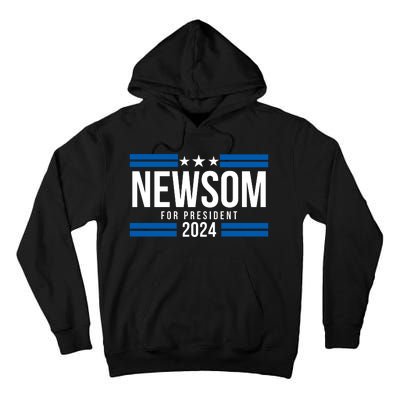 Gavin Newsom For President 2024 Gavin Newsom 2024 Tall Hoodie