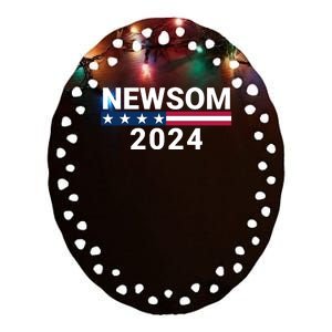 Gavin Newsom For President 2024 Gavin Newsom 2024 Vote Gavin Newsom Ceramic Oval Ornament