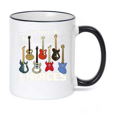 Guitar Nut Funny Life Is Full Of Important Choices 11oz Black Color Changing Mug