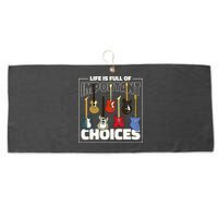 Guitar Nut Funny Life Is Full Of Important Choices Large Microfiber Waffle Golf Towel