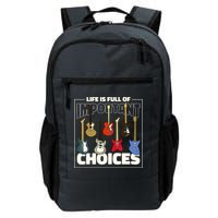 Guitar Nut Funny Life Is Full Of Important Choices Backpack