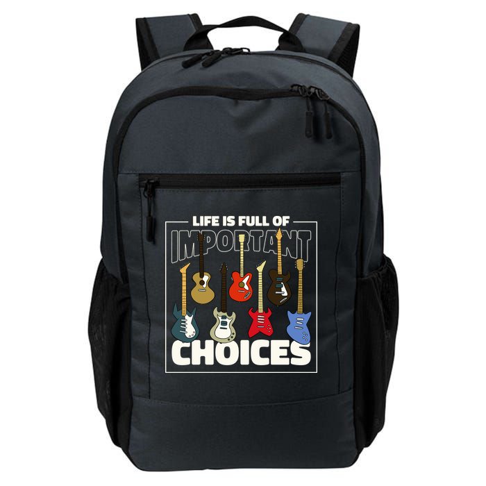 Guitar Nut Funny Life Is Full Of Important Choices Backpack