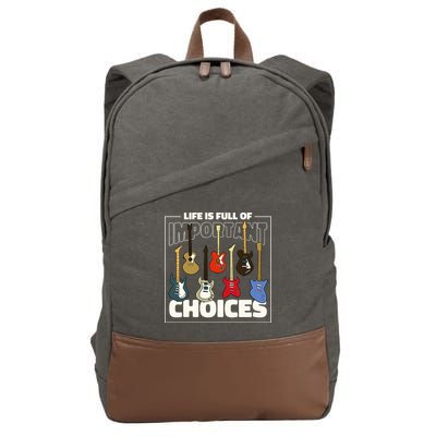 Guitar Nut Funny Life Is Full Of Important Choices Cotton Canvas Backpack