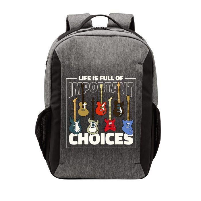 Guitar Nut Funny Life Is Full Of Important Choices Vector Backpack