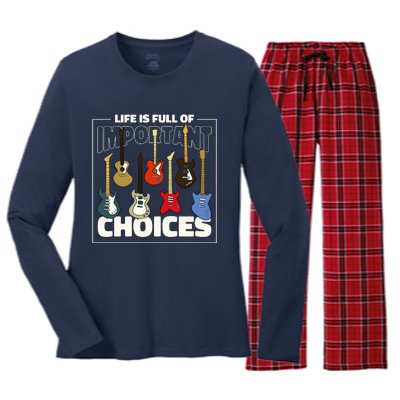 Guitar Nut Funny Life Is Full Of Important Choices Women's Long Sleeve Flannel Pajama Set 