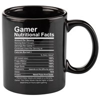 Gamer Nutritional Facts Cool Gamer Video Game Funny 11oz C Handle Ceramic Mug