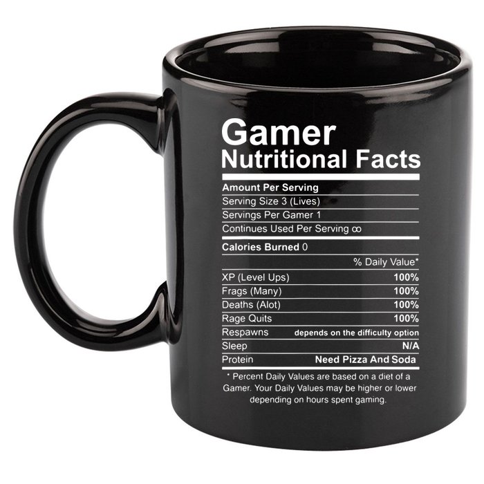 Gamer Nutritional Facts Cool Gamer Video Game Funny 11oz C Handle Ceramic Mug