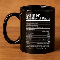 Gamer Nutritional Facts Cool Gamer Video Game Funny 11oz C Handle Ceramic Mug