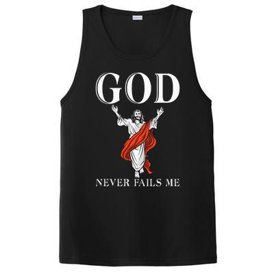 God never fails me Jesus God Religious PosiCharge Competitor Tank