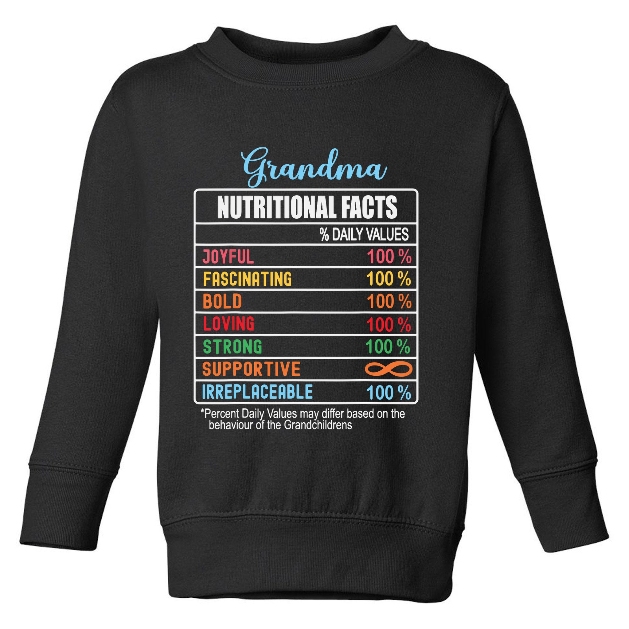 Grandma Nutritional Facts Grandparents Day Funny Toddler Sweatshirt