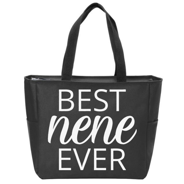 Grandma Nene Gift, Best Nene Ever Zip Tote Bag
