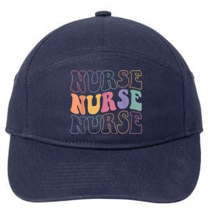 Groovy Nurse Gift School Nurse Rn Icu Er Pediatric Gift 7-Panel Snapback Hat