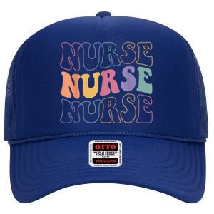 Groovy Nurse Gift School Nurse Rn Icu Er Pediatric Gift High Crown Mesh Back Trucker Hat