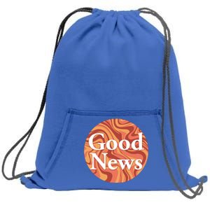 Good News Sweatshirt Cinch Pack Bag