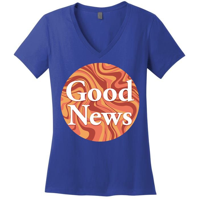 Good News Women's V-Neck T-Shirt