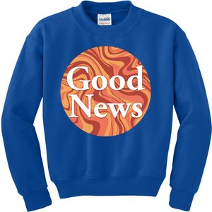 Good News Kids Sweatshirt