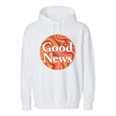 Good News Garment-Dyed Fleece Hoodie