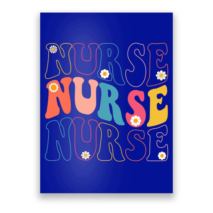 Groovy Nurse Gift School Nurse Rn Icu Er Pediatric Gift Poster