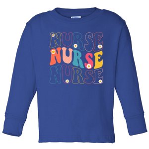 Groovy Nurse Gift School Nurse Rn Icu Er Pediatric Gift Toddler Long Sleeve Shirt