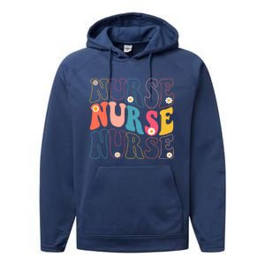 Groovy Nurse Gift School Nurse Rn Icu Er Pediatric Gift Performance Fleece Hoodie