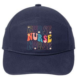 Groovy Nurse Gift School Nurse Rn Icu Er Pediatric Gift 7-Panel Snapback Hat