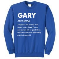 Gary Name Gift Sweatshirt