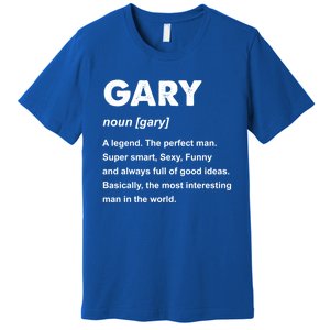 Gary Name Gift Premium T-Shirt