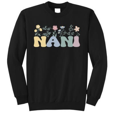 Groovy Nani Grandmother Flowers Nani Grandma Sweatshirt