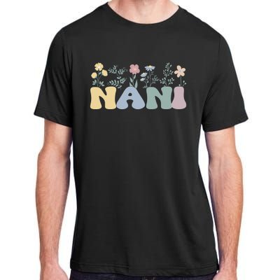 Groovy Nani Grandmother Flowers Nani Grandma Adult ChromaSoft Performance T-Shirt