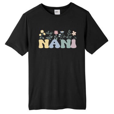 Groovy Nani Grandmother Flowers Nani Grandma Tall Fusion ChromaSoft Performance T-Shirt