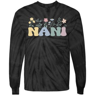 Groovy Nani Grandmother Flowers Nani Grandma Tie-Dye Long Sleeve Shirt