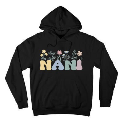 Groovy Nani Grandmother Flowers Nani Grandma Tall Hoodie